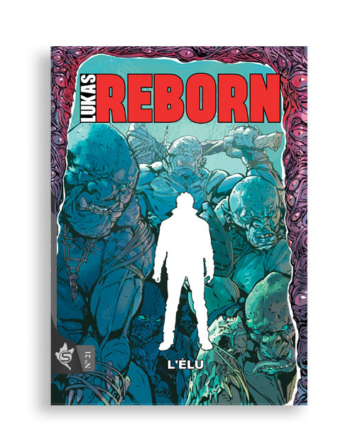 Lukas Reborn N°21 - L'élu