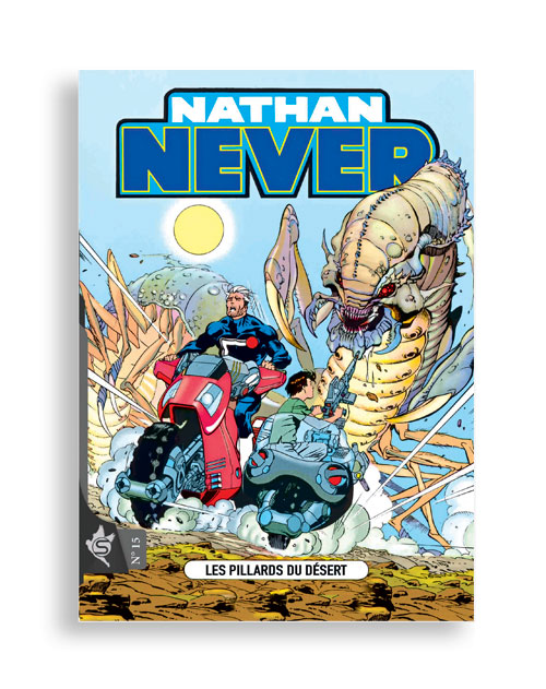 Nathan Never N°15 - Les pillards du désert
