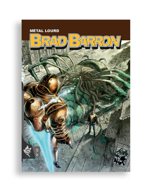 Brad Barron N°10 - Métal lourd