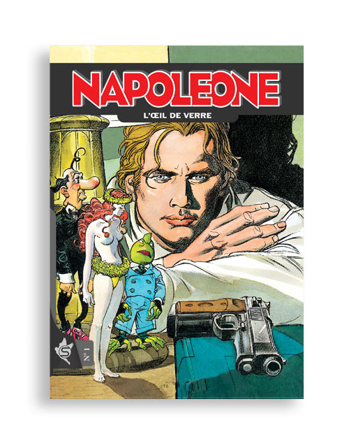 Napoleone N°1 - L'œil de verre